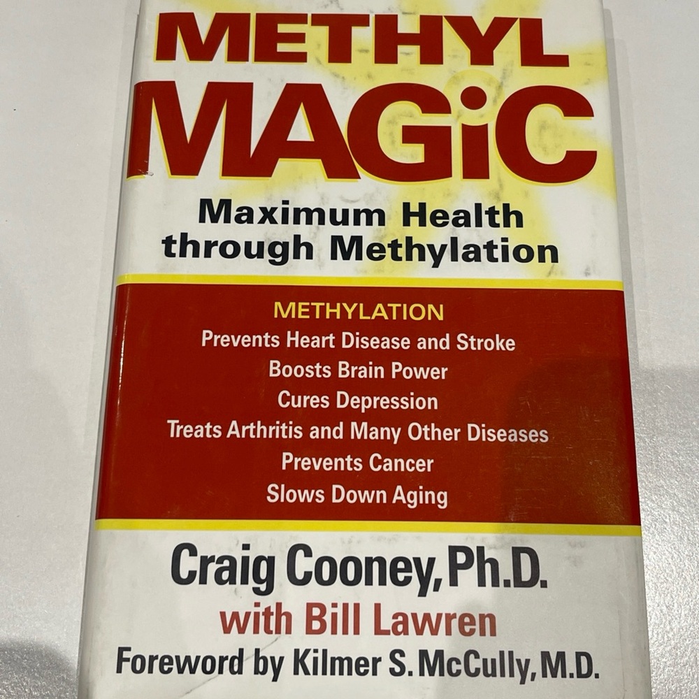 Methyl Magic: Maximum Health Through Methylation book by Craig Cooney